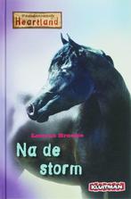 Na de storm / Paardenranch Heartland 9789020624328, Boeken, Verzenden, Gelezen, Lauren Brooke