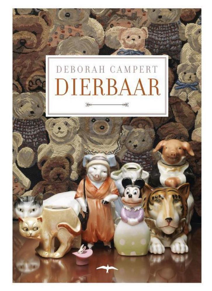 Dierbaar 9789400405813 Deborah Campert, Livres, Romans, Envoi