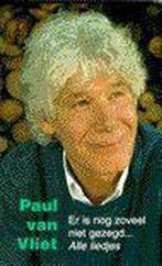 Er is nog zoveel niet gezegd ... 9789026107726 P. van Vliet, Boeken, Verzenden, Gelezen, P. van Vliet