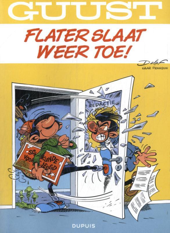 Flater slaat weer toe! / Guust / 22 9789031440184 Delaf, Boeken, Stripverhalen, Gelezen, Verzenden