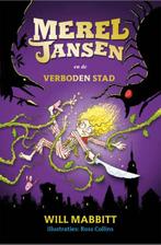 Merel Jansen en de verboden stad / Merel Jansen / 2, Boeken, Verzenden, Zo goed als nieuw, Will Mabbitt
