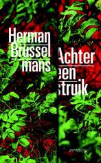 Achter een struik 9789044637564 Herman Brusselmans, Boeken, Verzenden, Gelezen, Herman Brusselmans