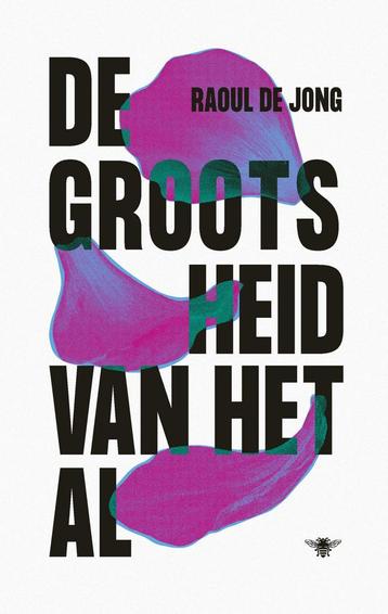 De grootsheid van het al (9789403119922, Raoul De Jong), Verzenden