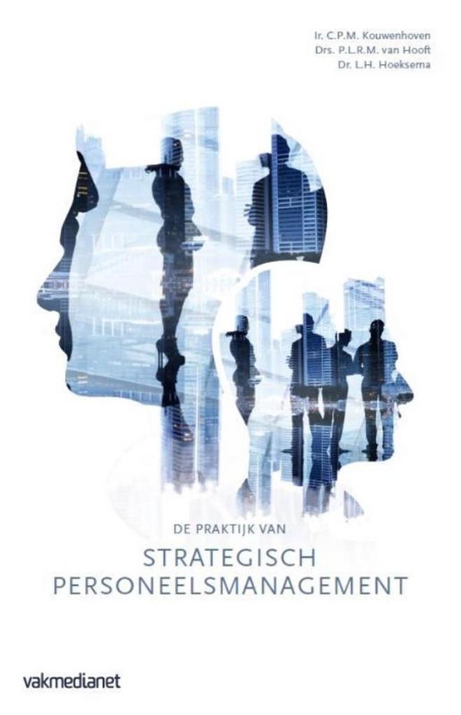 De praktijk van strategisch personeelsmanagement, Boeken, Economie, Management en Marketing, Gelezen, Verzenden