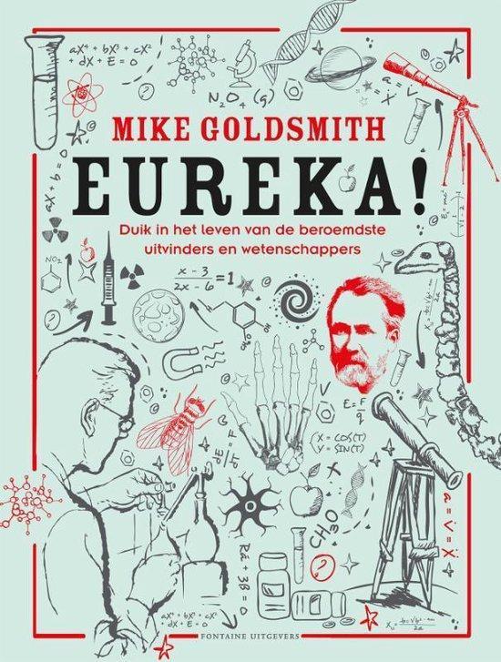 Eureka! - Mike Goldsmith - 9789059565227 - Hardcover, Boeken, Wetenschap, Verzenden