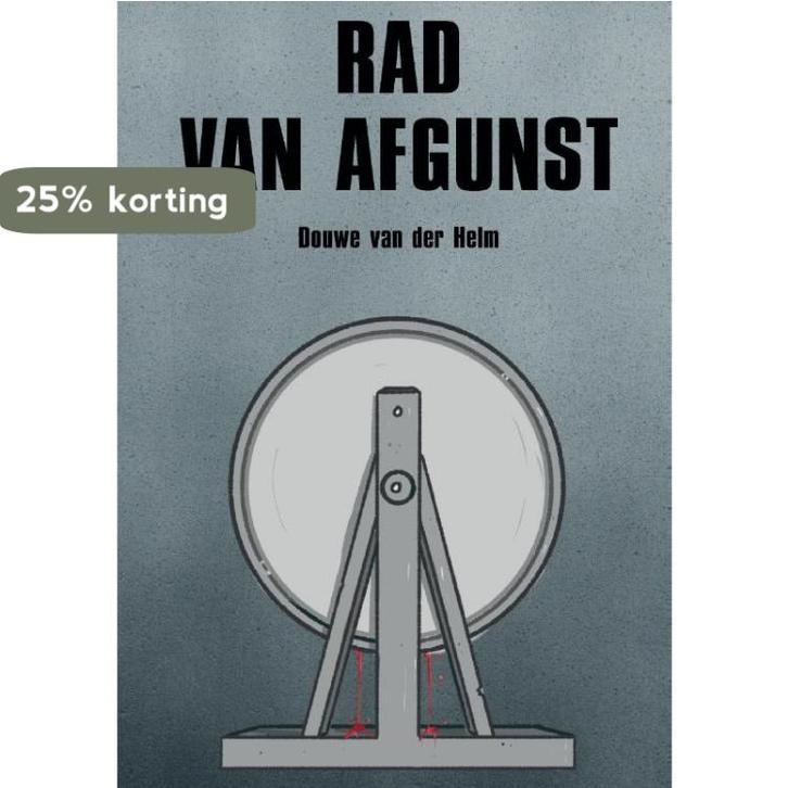 Rad van Afgunst 9789464434569 Douwe van der Helm, Boeken, Thrillers, Zo goed als nieuw, Verzenden