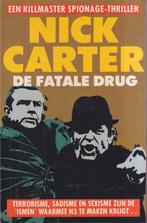 De Fatale Drug 9789062786794, Boeken, Gelezen, Nick Carter, Verzenden
