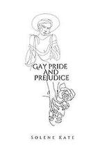 Gay pride and prejudice  Kate, Solène  Book, Kate, Solène, Verzenden