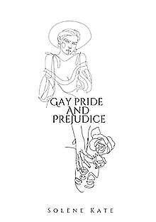 Gay pride and prejudice  Kate, Solène  Book, Boeken, Overige Boeken, Zo goed als nieuw, Verzenden