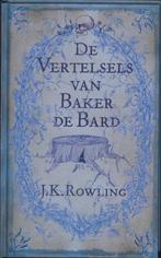 De Vertelsels Van Baker De Bard 9789022323724, Boeken, Kinderboeken | Jeugd | 10 tot 12 jaar, Gelezen, J.K. Rowling, Verzenden