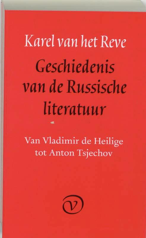 Geschiedenis van de Russische literatuur 9789028205925, Boeken, Literatuur, Gelezen, Verzenden