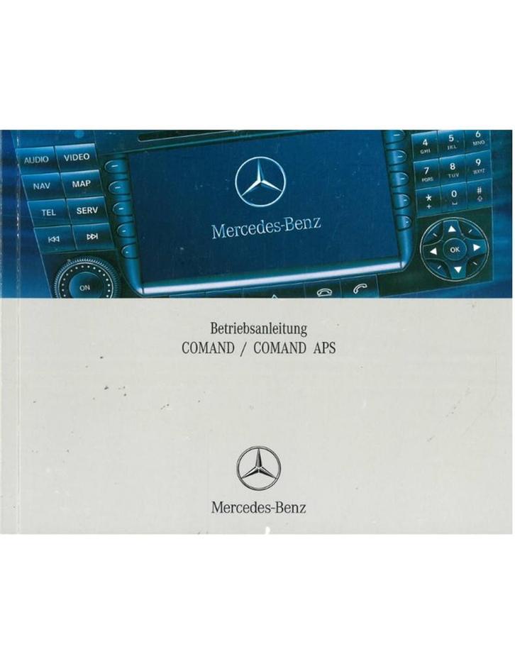 2006 MERCEDES BENZ COMAND APS INSTRUCTIEBOEKJE DUITS, Autos : Divers, Modes d'emploi & Notices d'utilisation