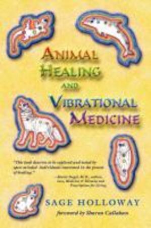 Animal Healing and Vibrational Medicine, Livres, Langue | Anglais, Envoi