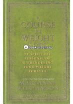 A Course In Weight Loss, Boeken, Verzenden, Gelezen