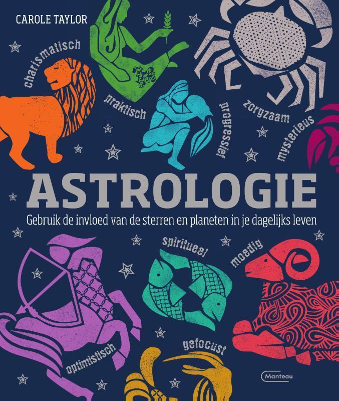 Astrologie 9789022337295 Carole Taylor, Boeken, Esoterie en Spiritualiteit, Zo goed als nieuw, Verzenden