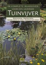 Complete Raadgever Gezonde Tuinvijver 9789044705386, Boeken, Wonen en Tuinieren, Steve Halls, Gelezen, Verzenden
