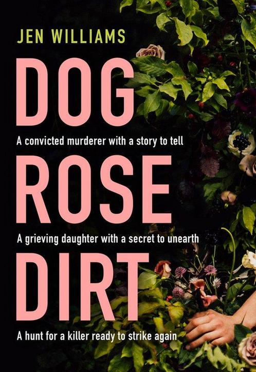 Dog Rose Dirt 9780008383831 Jen Williams, Boeken, Taal | Engels, Zo goed als nieuw, Verzenden