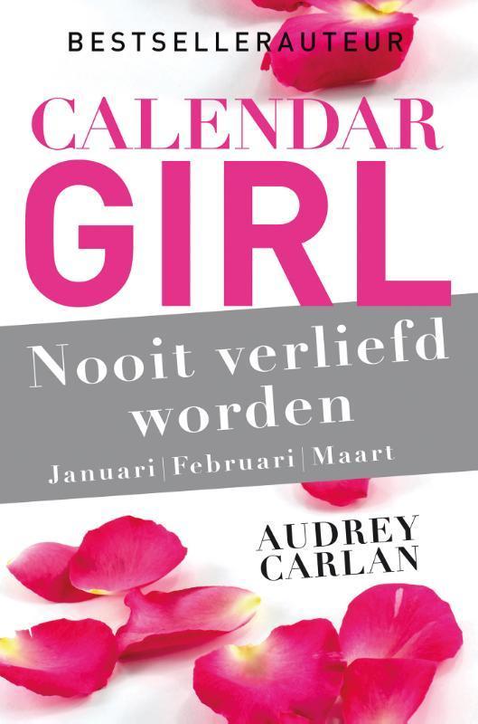 Nooit verliefd worden - januari/februari/maart / Calendar, Livres, Romans, Envoi