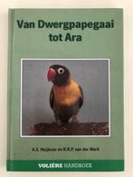 Volière handboek van papegaai tot ara 9789062486885, A.S. Heijboer, R.R.P. van der Mark, Zo goed als nieuw, Verzenden
