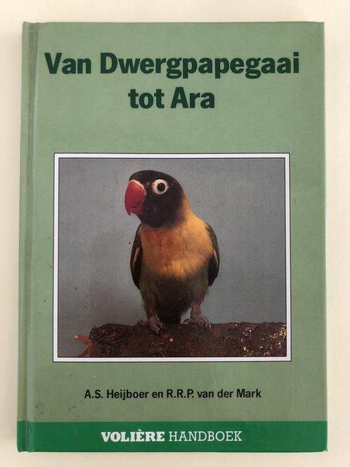 Volière handboek van papegaai tot ara 9789062486885, Livres, Animaux & Animaux domestiques, Envoi