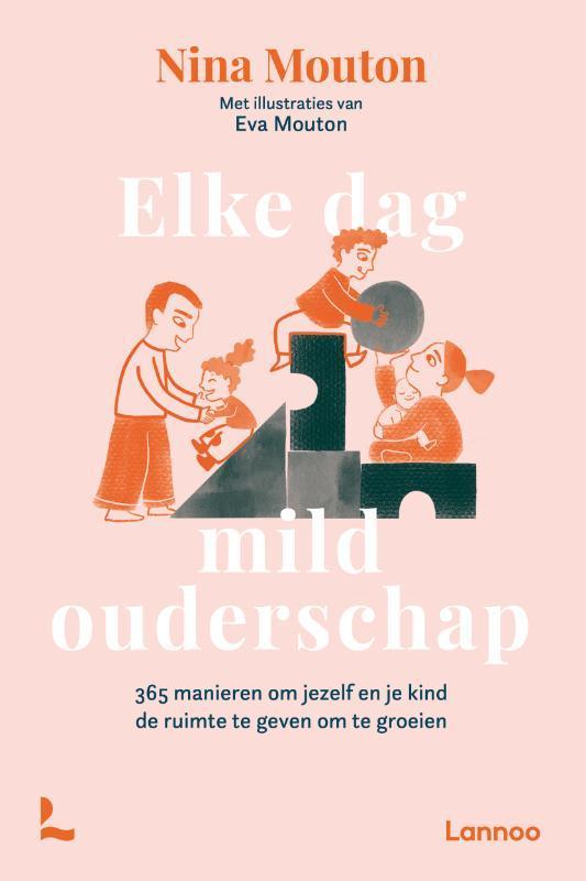 Elke dag mild ouderschap 9789020907407 Nina Mouton, Boeken, Overige Boeken, Gelezen, Verzenden