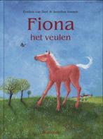 Fiona het veulen 9789060386149 Evelien van Dort, Boeken, Prentenboeken en Plaatjesalbums, Verzenden, Gelezen, Evelien van Dort