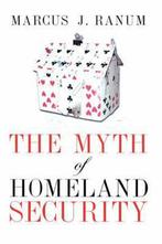 The Myth of Homeland Security 9780471458791, Marcus J. Ranum, Verzenden
