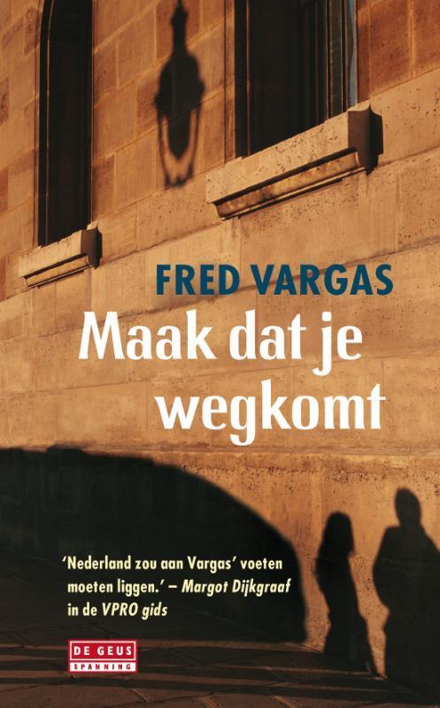 Maak dat je wegkomt / Jean-Baptiste Adamsberg / 3, Boeken, Detectives, Gelezen, Verzenden
