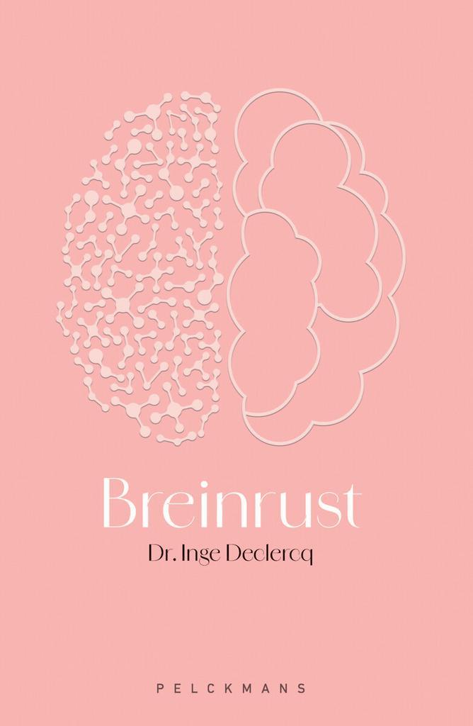 Breinrust 9789463379700 Inge Declercq, Boeken, Gezondheid, Dieet en Voeding, Gelezen, Verzenden