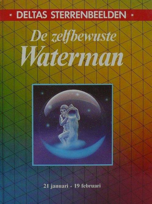 Deltas sterrenbeelden zelfbewuste waterman 9789024342006, Boeken, Esoterie en Spiritualiteit, Gelezen, Verzenden