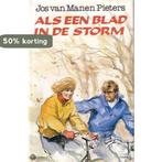 ALS EEN BLAD IN DE STORM 9789024215249 JOS VAN MANEN-PIETERS, Verzenden, JOS VAN MANEN-PIETERS