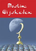 Moslim wijsheden 9789055138364, Boeken, Onbekend, Zo goed als nieuw, Verzenden
