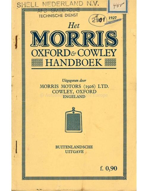 1927 MORRIS INSTRUCTIEBOEKJE NEDERLANDS, Auto diversen, Handleidingen en Instructieboekjes