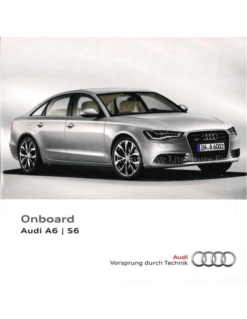 2014 AUDI A6 | S6 INSTRUCTIEBOEKJE (ONBOARD) MEERTALIG, Auto diversen, Handleidingen en Instructieboekjes