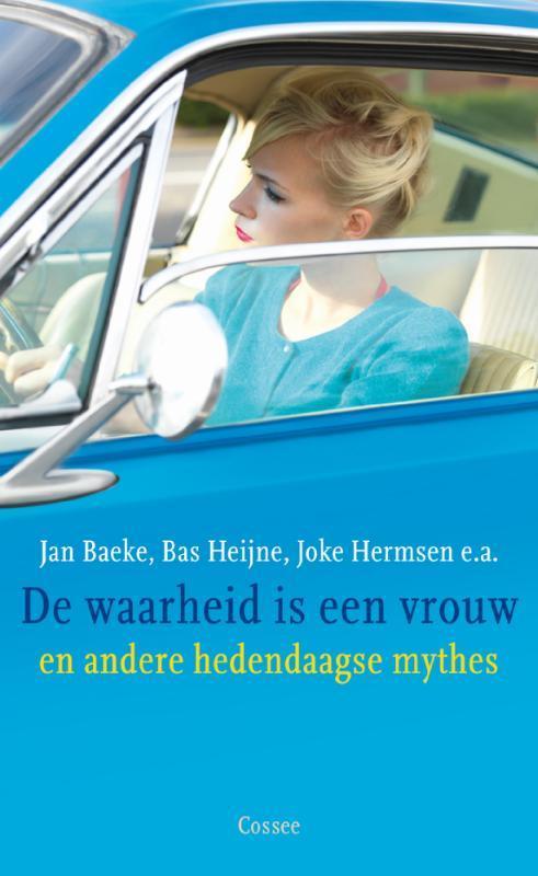 De waarheid is een vrouw en andere hedendaagse mythes, Boeken, Literatuur, Gelezen, Verzenden