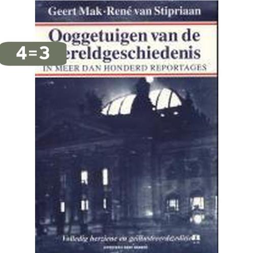 Ooggetuigen van de wereldgeschiedenis in meer dan honderd, Boeken, Geschiedenis | Wereld, Zo goed als nieuw, Verzenden