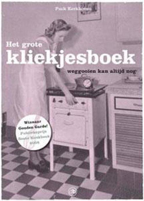 Het Grote Kliekjesboek Luxe Editie 9789077740354, Livres, Livres de cuisine, Envoi