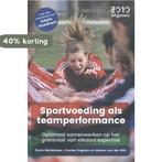 Sportvoeding als teamperformance 9789490951412, Boeken, Verzenden, Zo goed als nieuw, Heleen van der Wilt