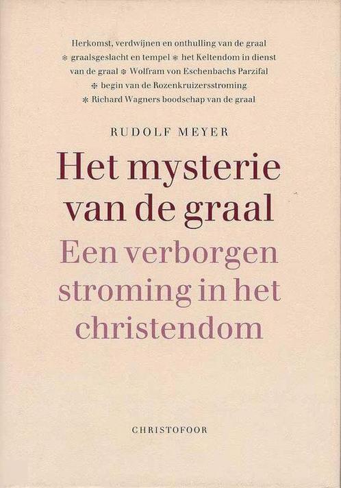 Het mysterie van de Graal 9789062384976 R. Meyer, Boeken, Filosofie, Gelezen, Verzenden