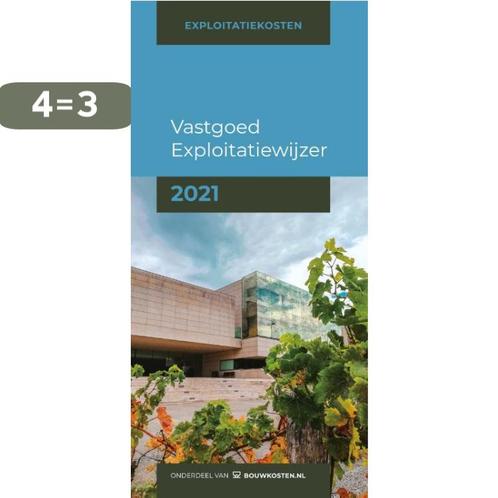 Vastgoed Exploitatiewijzer 2021 9789493196445, Boeken, Techniek, Gelezen, Verzenden