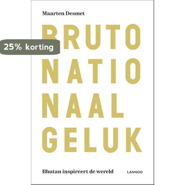 Bruto nationaal geluk 9789401410281 Maarten Desmet, Boeken, Politiek en Maatschappij, Gelezen, Verzenden