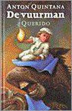 De vuurman 9789021478722 A. Quintana, Verzenden, A. Quintana