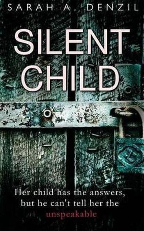 Silent Child 9781542722827, Boeken, Overige Boeken, Gelezen, Verzenden