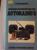 Montage en ontstoring van autoradios 9789020117745, Verzenden, Gelezen, Stroobants