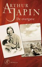 De overgave 9789029576116 Arthur Japin, Boeken, Verzenden, Gelezen, Arthur Japin