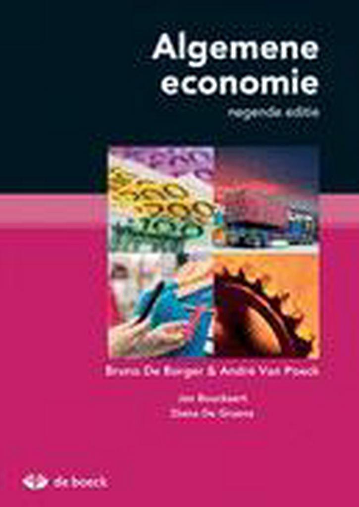 Algemene economie 9789045552170 Bruno de Borger, Boeken, Schoolboeken, Gelezen, Verzenden
