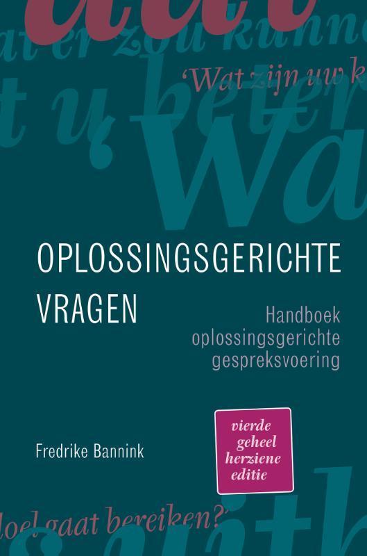 Oplossingsgerichte vragen 9789043036566 Fredrike Bannink, Boeken, Psychologie, Zo goed als nieuw, Verzenden