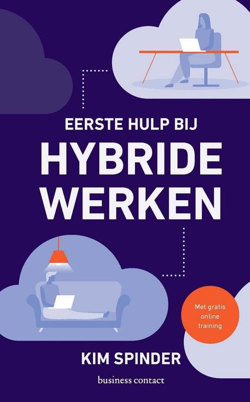 Eerste hulp bij hybride werken (9789047016076, Kim Spinder), Boeken, Schoolboeken, Nieuw, Verzenden