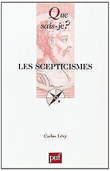Les scepticismes  Lévy, Carlos  Book, Livres, Livres Autre, Envoi