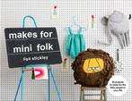 Makes for Mini Folk: 25 Projects to Make for the Little, Lisa Stickley, Verzenden